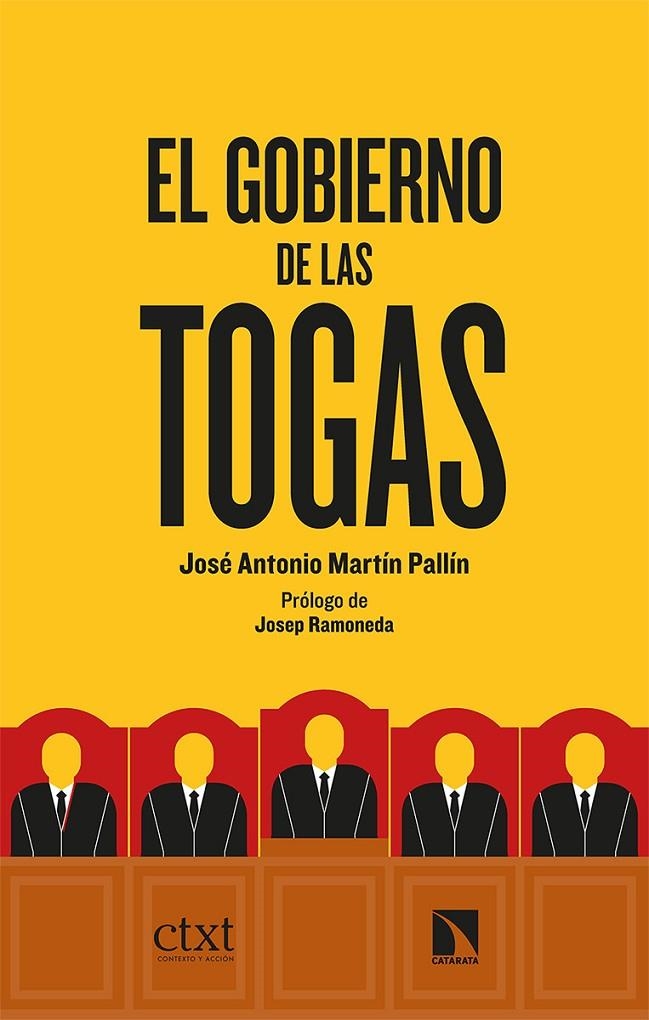 El gobierno de las togas | 9788413520865 | Martín Pallín, José Antonio | Llibres.cat | Llibreria online en català | La Impossible Llibreters Barcelona