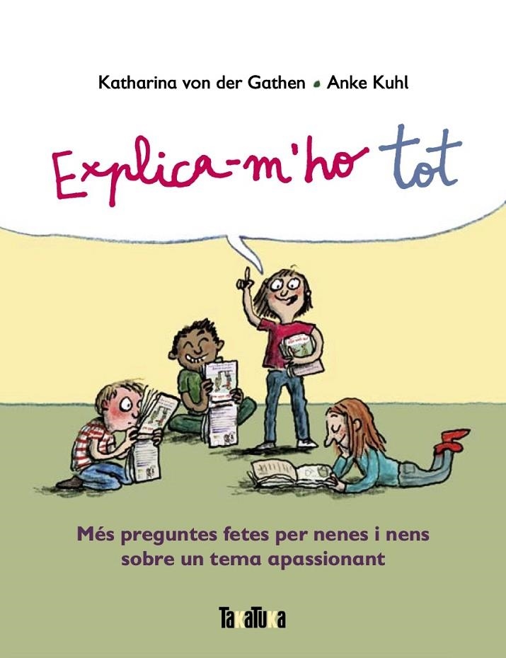 Explica-m'ho tot | 9788417383916 | von der Gathen, Katharina | Llibres.cat | Llibreria online en català | La Impossible Llibreters Barcelona