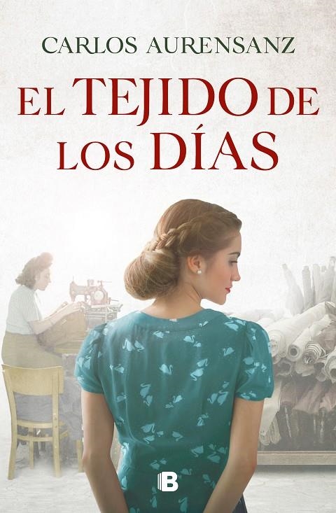 El tejido de los días | 9788466668958 | Aurensanz, Carlos | Llibres.cat | Llibreria online en català | La Impossible Llibreters Barcelona