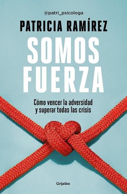 Somos fuerza | 9788425360466 | Ramírez, Patricia | Llibres.cat | Llibreria online en català | La Impossible Llibreters Barcelona