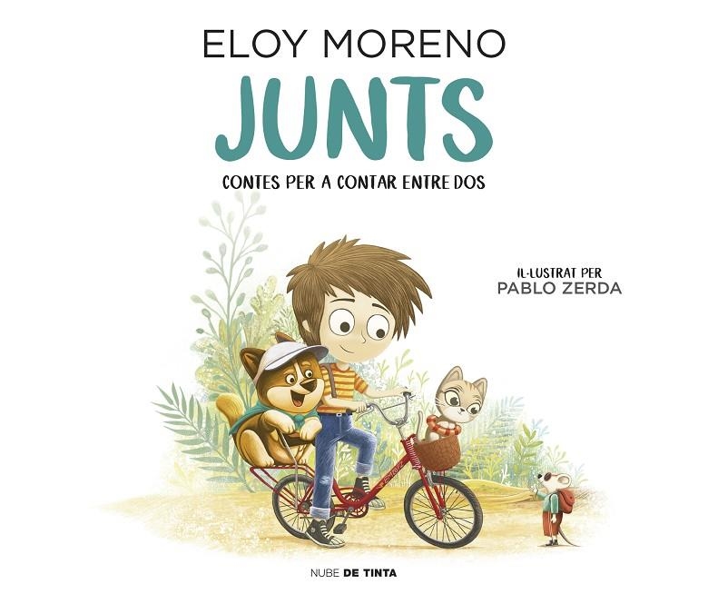 Junts (Contes per a contar entre dos) | 9788417605681 | Moreno, Eloy | Llibres.cat | Llibreria online en català | La Impossible Llibreters Barcelona