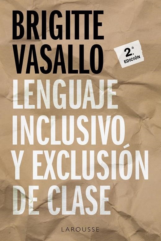 Lenguaje inclusivo y exclusión de clase | 9788418100994 | Vasallo, Brigitte | Llibres.cat | Llibreria online en català | La Impossible Llibreters Barcelona