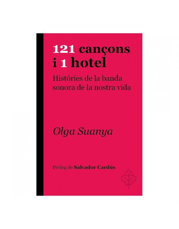 121 cançons i 1 hotel | 9788415315957 | Suanya, Olga | Llibres.cat | Llibreria online en català | La Impossible Llibreters Barcelona