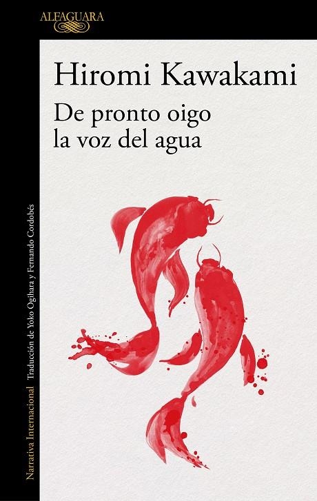 De pronto oigo la voz del agua | 9788420423906 | Kawakami, Hiromi | Llibres.cat | Llibreria online en català | La Impossible Llibreters Barcelona