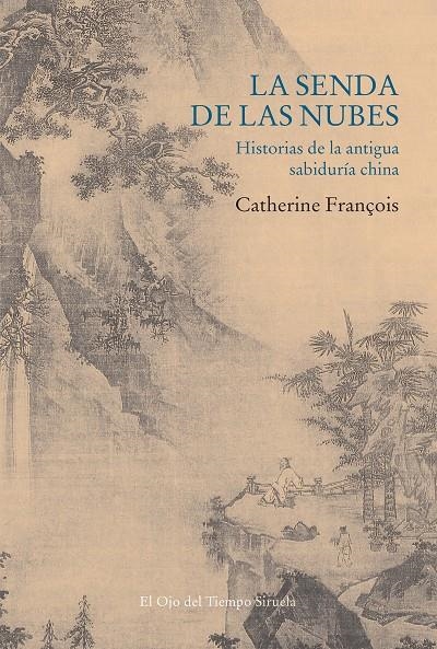 La senda de las nubes | 9788418436628 | François, Catherine | Llibres.cat | Llibreria online en català | La Impossible Llibreters Barcelona