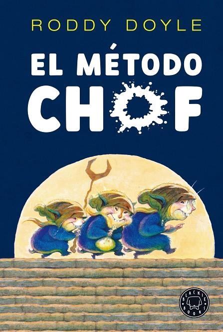 El Método Chof | 9788418187728 | Doyle, Roddy | Llibres.cat | Llibreria online en català | La Impossible Llibreters Barcelona