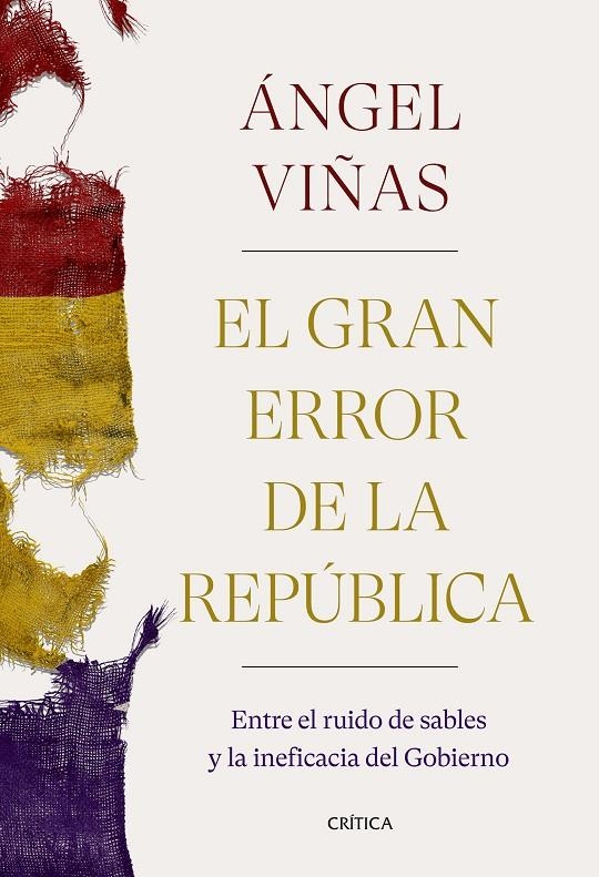 El gran error de la República | 9788491992769 | Viñas, Ángel | Llibres.cat | Llibreria online en català | La Impossible Llibreters Barcelona