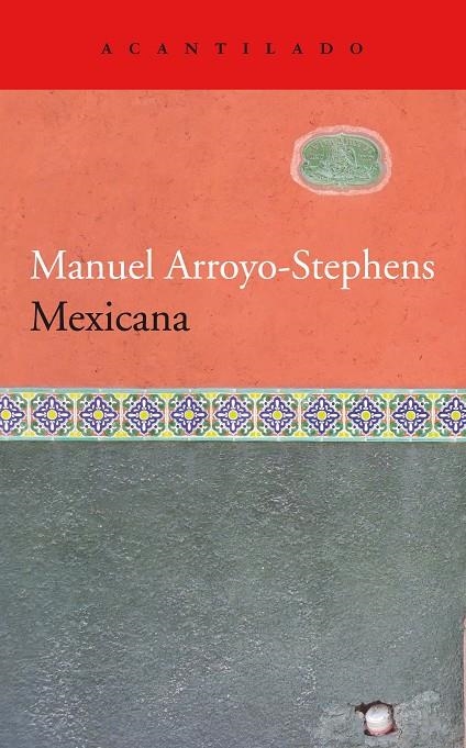 Mexicana | 9788418370205 | Arroyo-Stephens, Manuel | Llibres.cat | Llibreria online en català | La Impossible Llibreters Barcelona