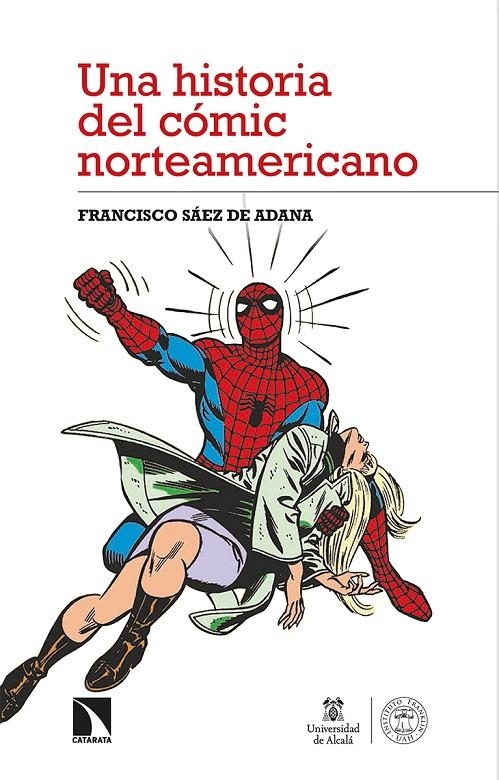 Una historia del cómic norteamericano | 9788413521893 | Sáez de Adana, Francisco | Llibres.cat | Llibreria online en català | La Impossible Llibreters Barcelona