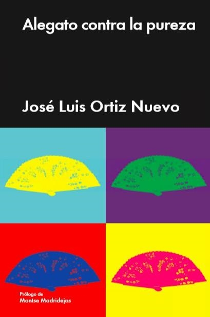 Alegato contra la pureza | 9788418236723 | Ortiz Nuevo, José Luis | Llibres.cat | Llibreria online en català | La Impossible Llibreters Barcelona