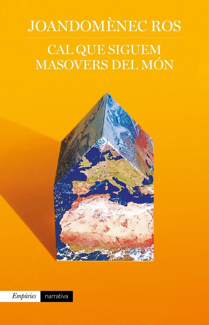 Cal que siguem masovers del món | 9788417879945 | Ros, Joandomènec | Llibres.cat | Llibreria online en català | La Impossible Llibreters Barcelona