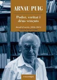 PODER, VERITAT I DÉUS VENÇUTS | 9788418022876 | Puig, Arnau | Llibres.cat | Llibreria online en català | La Impossible Llibreters Barcelona