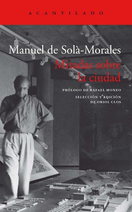 Miradas sobre la ciudad | 9788418370182 | de Solà-Morales i Rubió, Manuel | Llibres.cat | Llibreria online en català | La Impossible Llibreters Barcelona