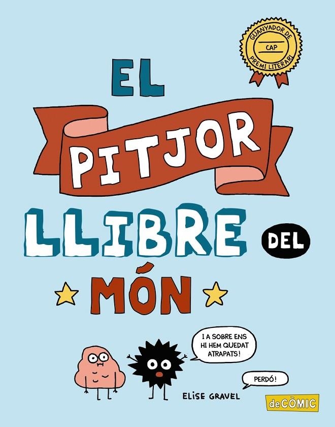 El pitjor llibre del món | 9788448952730 | Gravel, Elise | Llibres.cat | Llibreria online en català | La Impossible Llibreters Barcelona