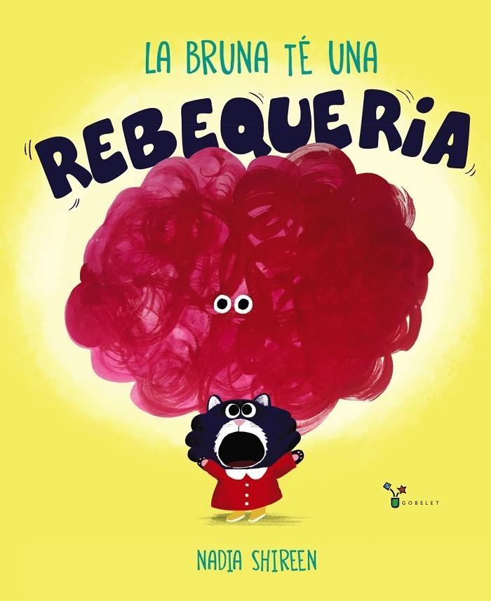 La Bruna té una rebequeria | 9788413490366 | Shireen, Nadia | Llibres.cat | Llibreria online en català | La Impossible Llibreters Barcelona