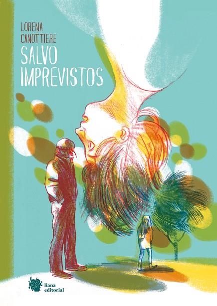 Salvo imprevistos | 9788412309126 | Canottiere, Lorena | Llibres.cat | Llibreria online en català | La Impossible Llibreters Barcelona