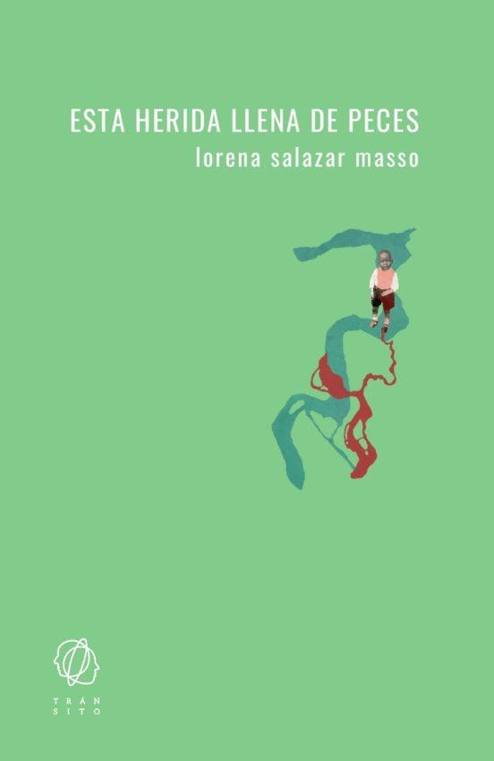 Esta herida llena de peces | 9788412198096 | Salazar Masso, Lorena | Llibres.cat | Llibreria online en català | La Impossible Llibreters Barcelona