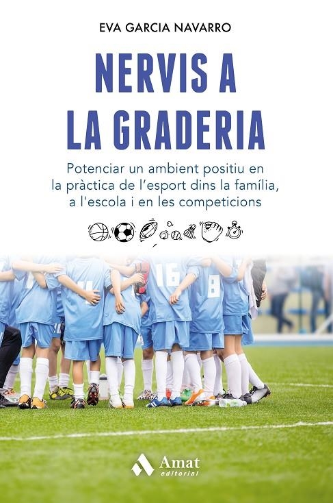 Nervis a la graderia | 9788418114618 | Garcia Navarro, Eva | Llibres.cat | Llibreria online en català | La Impossible Llibreters Barcelona