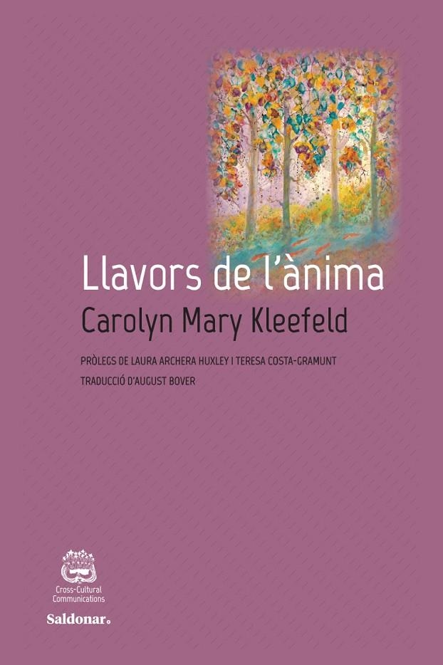 Llavors de l'ànima | 9788417611408 | Kleefeld, Carolyn Mary | Llibres.cat | Llibreria online en català | La Impossible Llibreters Barcelona