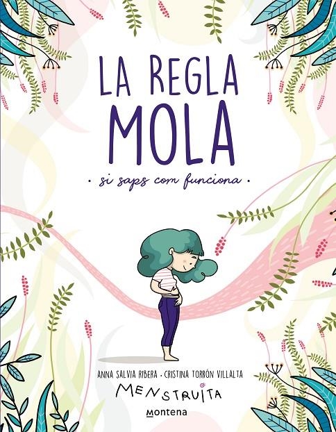 La regla mola (si saps com funciona) | 9788418483806 | Salvia, Anna/Torrón (Menstruita), Cristina | Llibres.cat | Llibreria online en català | La Impossible Llibreters Barcelona