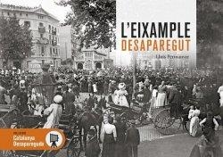 L'EIXAMPLE DESAPAREGUT | 9788418243332 | PERMANYER I LLADÓS, LLUÍS | Llibres.cat | Llibreria online en català | La Impossible Llibreters Barcelona