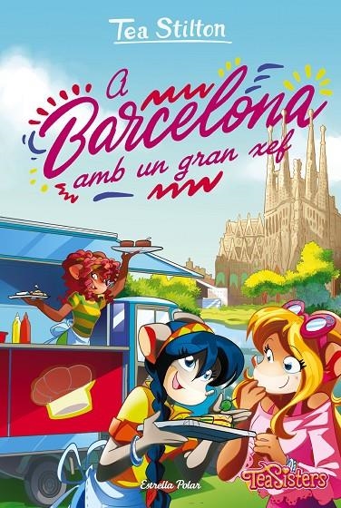 TS 40. A Barcelona amb un gran xef | 9788418443442 | Stilton, Tea | Llibres.cat | Llibreria online en català | La Impossible Llibreters Barcelona