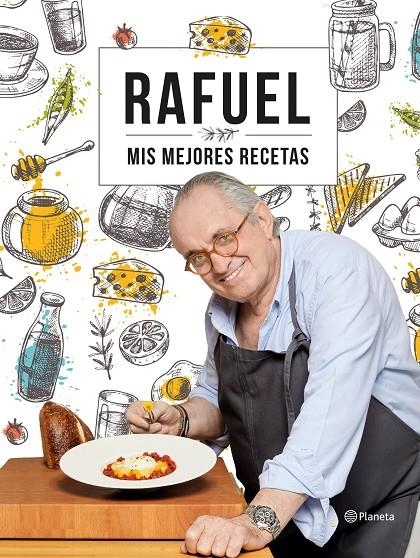 Mis mejores recetas | 9788408239055 | Rafuel | Llibres.cat | Llibreria online en català | La Impossible Llibreters Barcelona