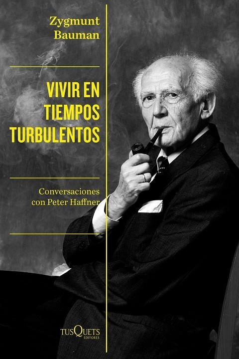 Vivir en tiempos turbulentos | 9788490669471 | Bauman, Zygmunt | Llibres.cat | Llibreria online en català | La Impossible Llibreters Barcelona