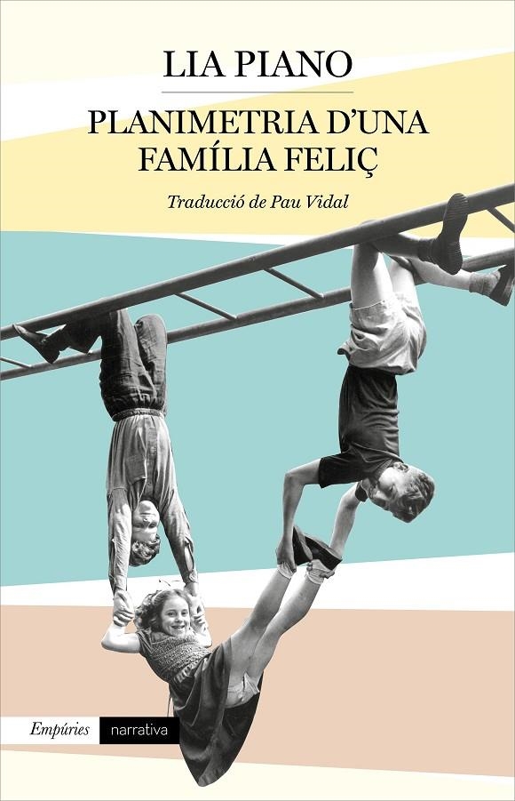 Planimetria d'una família feliç | 9788417879860 | Piano, Lia | Llibres.cat | Llibreria online en català | La Impossible Llibreters Barcelona