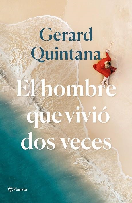 El hombre que vivió dos veces | 9788408240310 | Quintana, Gerard | Llibres.cat | Llibreria online en català | La Impossible Llibreters Barcelona