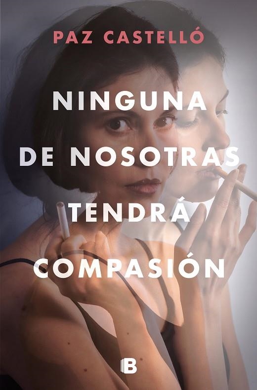 Ninguna de nosotras tendrá compasión | 9788466669290 | Castelló, Paz | Llibres.cat | Llibreria online en català | La Impossible Llibreters Barcelona