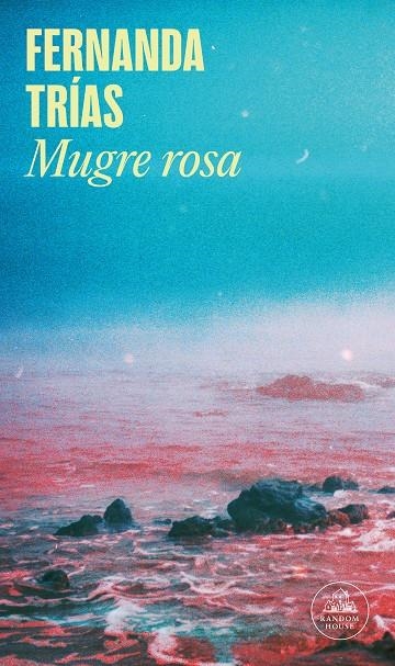 Mugre rosa (Mapa de las lenguas) | 9788439738923 | Trías, Fernanda | Llibres.cat | Llibreria online en català | La Impossible Llibreters Barcelona