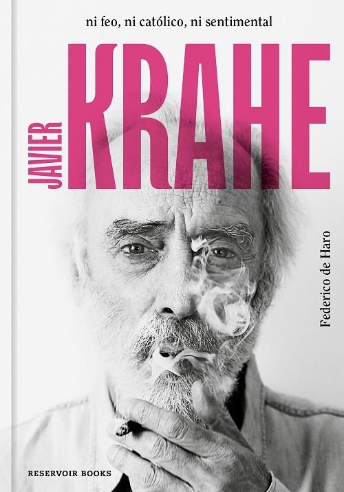 Javier Krahe. Ni feo, ni católico, ni sentimental | 9788417910563 | de Haro, Federico | Llibres.cat | Llibreria online en català | La Impossible Llibreters Barcelona