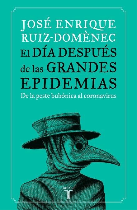 El día después de las grandes epidemias | 9788430623785 | Ruiz-Domènec, José Enrique | Llibres.cat | Llibreria online en català | La Impossible Llibreters Barcelona