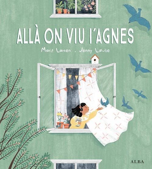 Allà on viu l'Agnes | 9788490657669 | Larsen, Marit | Llibres.cat | Llibreria online en català | La Impossible Llibreters Barcelona