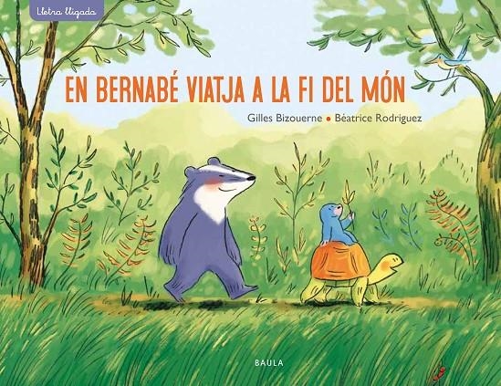 En Bernabé viatja a la fi del món | 9788447942701 | Bizouerne, Gilles | Llibres.cat | Llibreria online en català | La Impossible Llibreters Barcelona