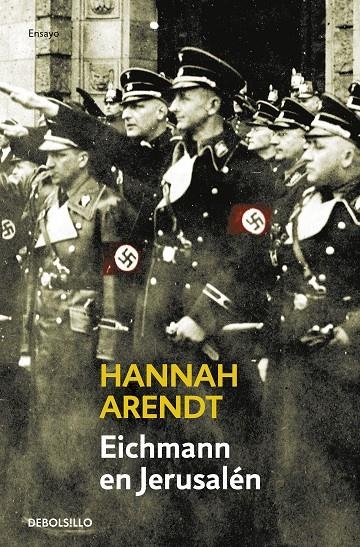 Eichmann en Jerusalén | 9788483460665 | Arendt, Hannah | Llibres.cat | Llibreria online en català | La Impossible Llibreters Barcelona