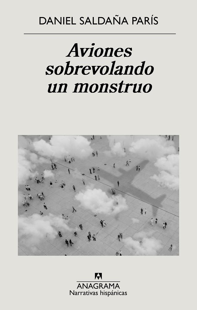 Aviones sobrevolando un monstruo | 9788433999221 | Saldaña París, Daniel | Llibres.cat | Llibreria online en català | La Impossible Llibreters Barcelona