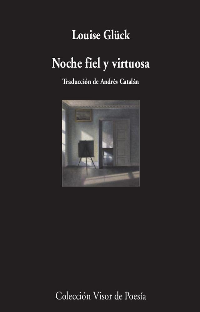 Noche fiel y virtuosa | 9788498954296 | Glück, Louise | Llibres.cat | Llibreria online en català | La Impossible Llibreters Barcelona