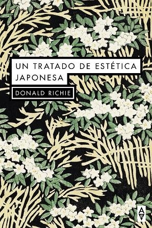 UN TRATADO DE ESTETICA JAPONESA | 9788412290134 | Donald Richie | Llibres.cat | Llibreria online en català | La Impossible Llibreters Barcelona