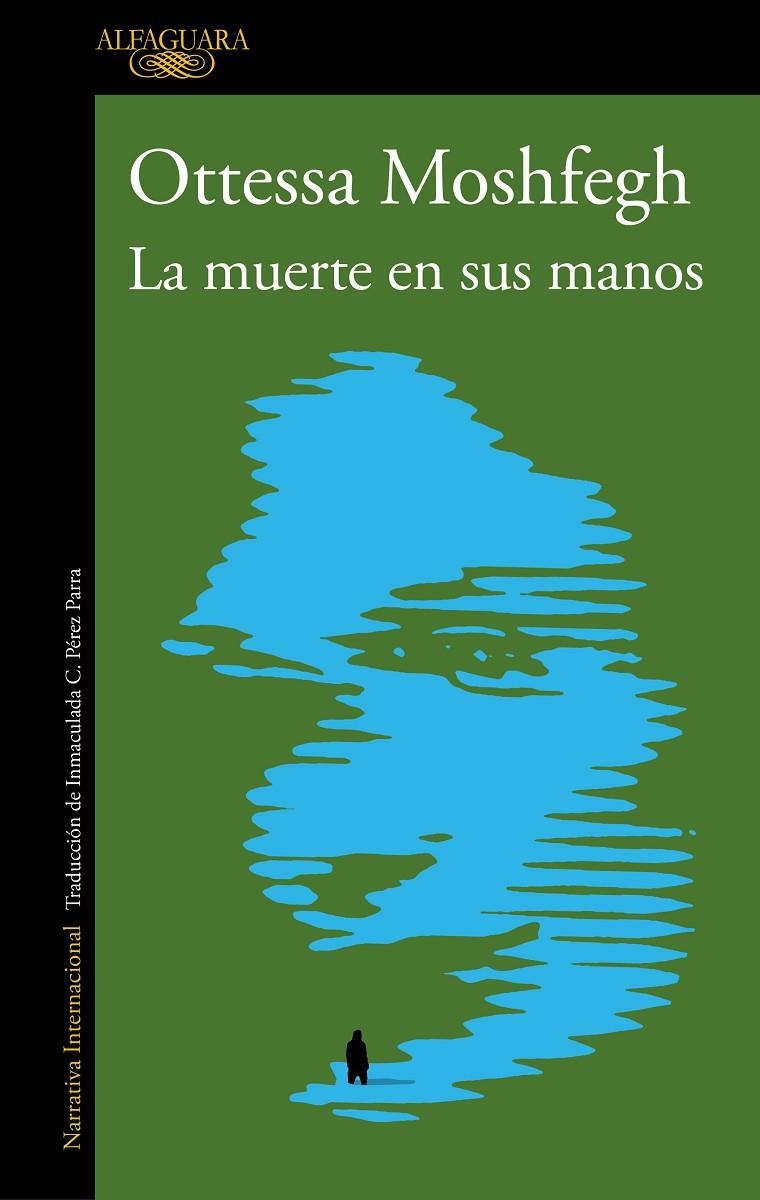 La muerte en sus manos | 9788420456065 | Moshfegh, Ottessa | Llibres.cat | Llibreria online en català | La Impossible Llibreters Barcelona