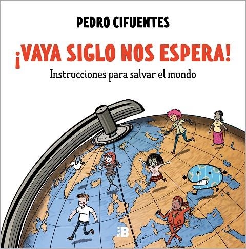 ¡Vaya siglo nos espera! | 9788418051012 | Cifuentes, Pedro | Llibres.cat | Llibreria online en català | La Impossible Llibreters Barcelona