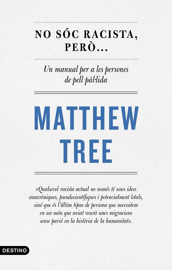 No sóc racista, però... | 9788497103251 | Tree, Matthew | Llibres.cat | Llibreria online en català | La Impossible Llibreters Barcelona