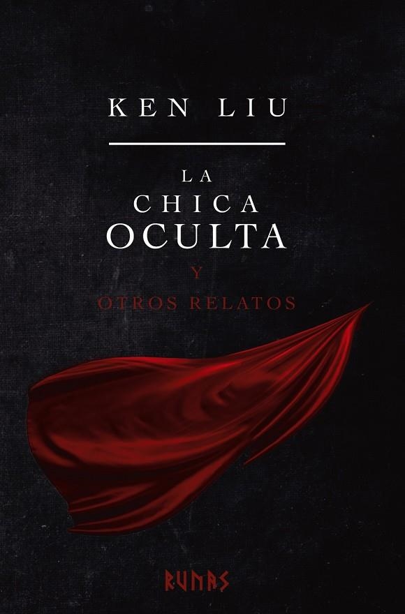 La chica oculta y otros relatos | 9788413623276 | Liu, Ken | Llibres.cat | Llibreria online en català | La Impossible Llibreters Barcelona