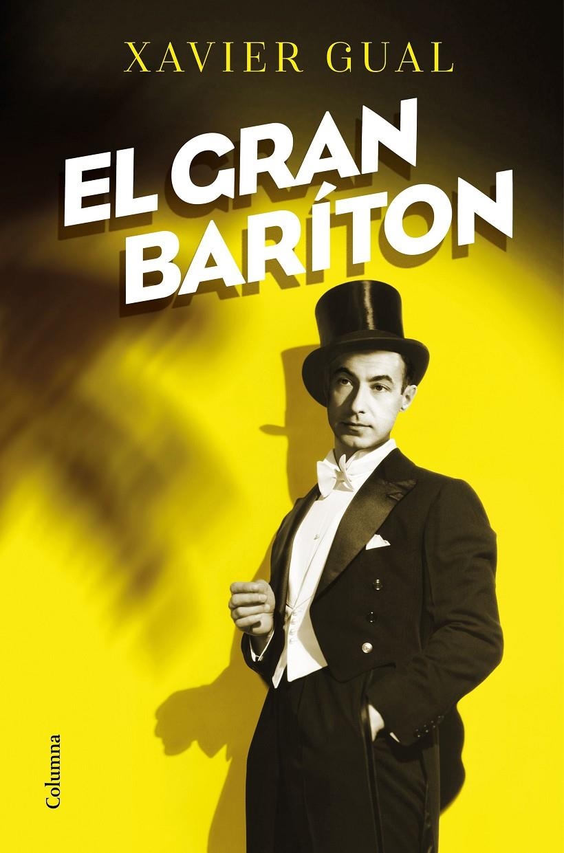 El gran baríton | 9788466428033 | Gual Vadillo, Xavier | Llibres.cat | Llibreria online en català | La Impossible Llibreters Barcelona