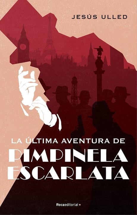 La última aventura de la Pimpinela Escarlata | 9788418417245 | Ulled, Jesús | Llibres.cat | Llibreria online en català | La Impossible Llibreters Barcelona