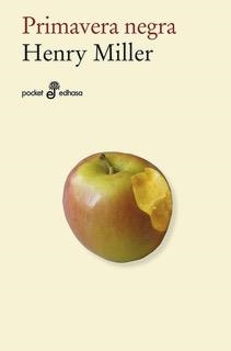 Primavera negra | 9788435021838 | Miller, Henry | Llibres.cat | Llibreria online en català | La Impossible Llibreters Barcelona