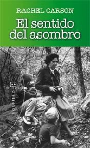 El sentido del asombro | 9788499201474 | Carson, Rachel | Llibres.cat | Llibreria online en català | La Impossible Llibreters Barcelona