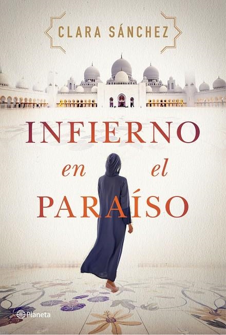 Infierno en el paraíso | 9788408242260 | Sánchez, Clara | Llibres.cat | Llibreria online en català | La Impossible Llibreters Barcelona