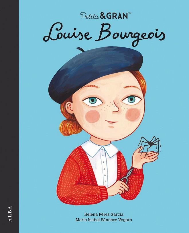 Petita & Gran Louise Bourgeois | 9788490657744 | Sánchez Vegara, María Isabel | Llibres.cat | Llibreria online en català | La Impossible Llibreters Barcelona